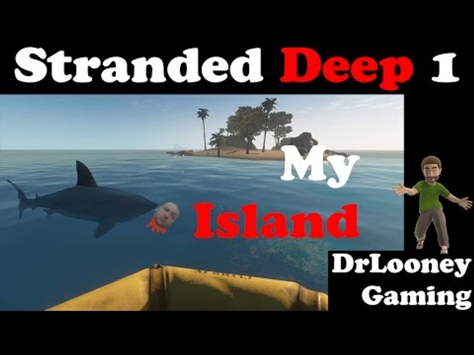 My Island (1) - Stranded Deep