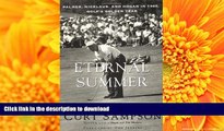 Audiobook The Eternal Summer: Palmer, Nicklaus, and Hogan in 1960, Golf s Golden Year Full Download