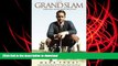 Hardcover The Grand Slam: Bobby Jones, America, and the Story of Golf Full Book