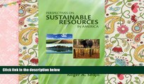 PDF [DOWNLOAD] Perspectives on Sustainable Resources in America (Resources for the Future) BOOK