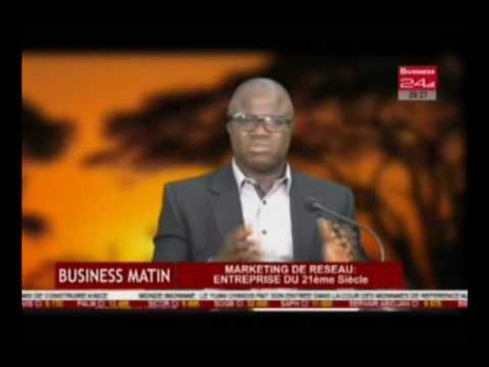 Business Matin  I A la Une : Marketing de Reseau d'Entreprise