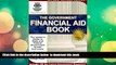 PDF [FREE] DOWNLOAD  The Government Financial Aid Book: The Insider s Guide to State   Federal