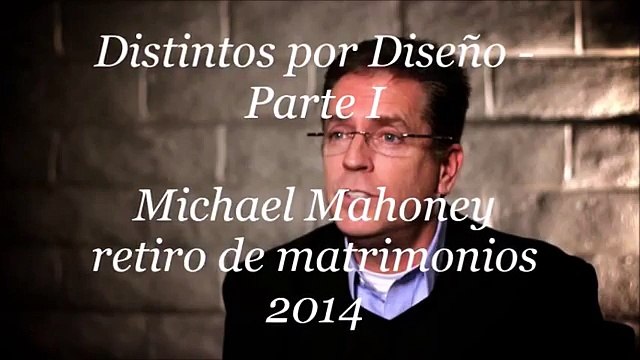 Distintos por diseño Parte 1 | MICHAEL MAHONEY | PREDICAS PARA MATRIMONIOS | PREDICAS CRISTIANAS