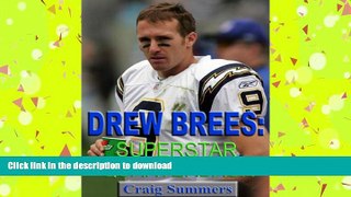 Read Book Drew Brees: Superstar Quarterback On Book