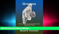 Read Book Grooves: How Jock Hutchison and His Grooved Clubs Changed Golf History! Full Download