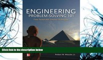 Pre Order Engineering Problem-Solving 101: Time-Tested and Timeless Techniques Robert Messler