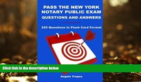 Audiobook Pass The New York Notary Public Exam Questions And Answers: 225 Questions In Flash Card
