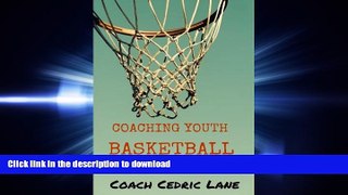 Hardcover Coaching Youth Basketball: a concise   practical guide