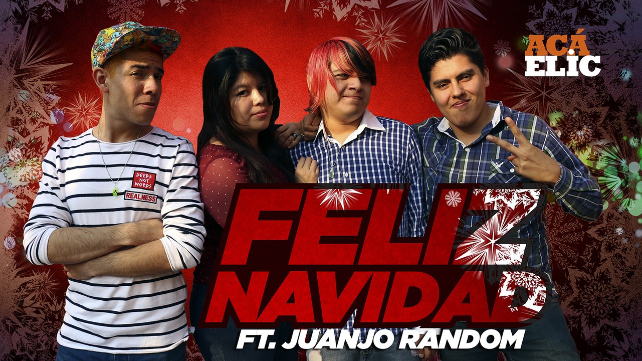 FELIZ NAVIDAD - Ft. Juanjo Random