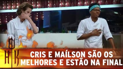 Cris e Maílson fazem os melhores pratos e estão na final