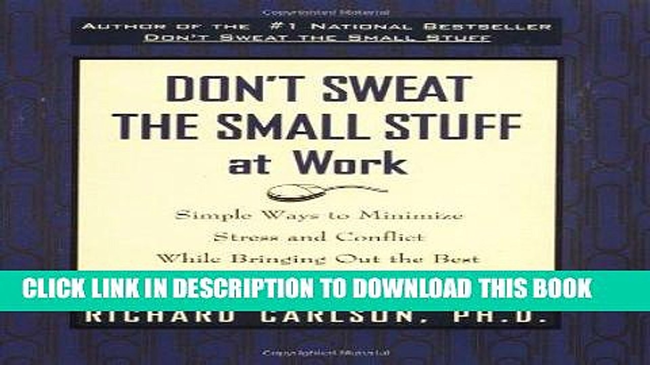 [PDF] Don t Sweat the Small Stuff at Work Full Collection