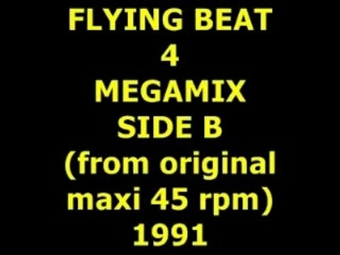 FLYING BEAT 4 MEGAMIX SIDE B Maxi 45 rpm
