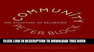 [PDF] Community: The Structure of Belonging Popular Collection