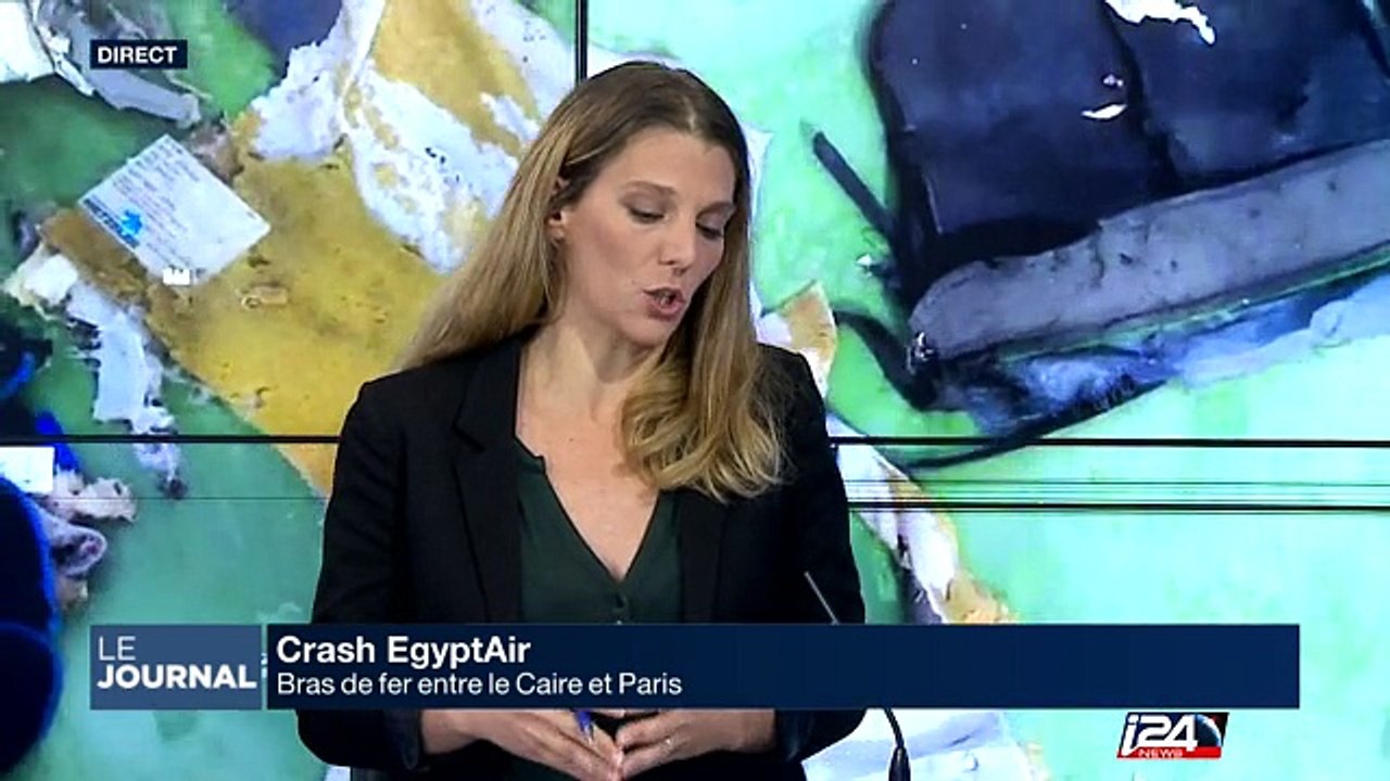 Crash EgyptAir bras de fer entre Paris et le Caire Vidéo Dailymotion