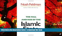 PDF [FREE] DOWNLOAD  The Fall and Rise of the Islamic State (Council on Foreign Relations Book)