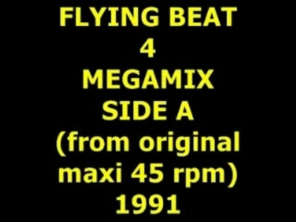 FLYING BEAT 4 "MEGAMIX" SIDE A  Maxi 45 rpm