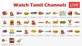 Watch Tamil Channels Live