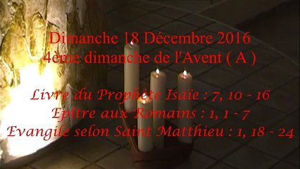 Homélie du 4ème Dimanche de l'Avent - A ( 2016 )