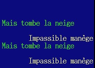 Adamo - Tombe La Neige