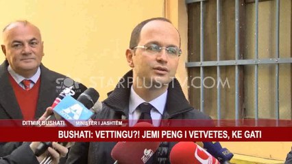 BUSHATI: VETTINGU-n E PENGON PD