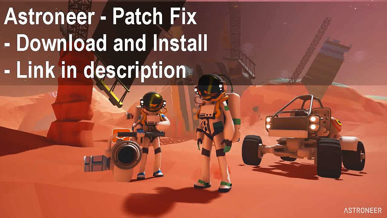 Astroneer Black Screen Fix