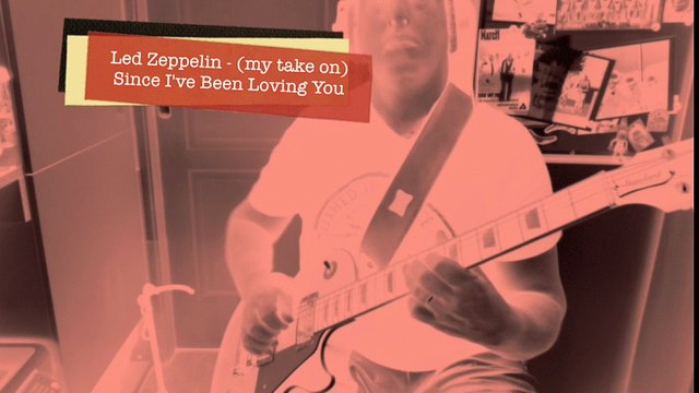 Led Zeppelin - (my take on) Since I've Been Loving You - Line 6 HELIX