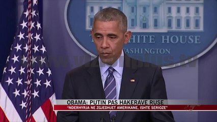 Obama: Putin pas hakerave ruse - News, Lajme - Vizion Plus