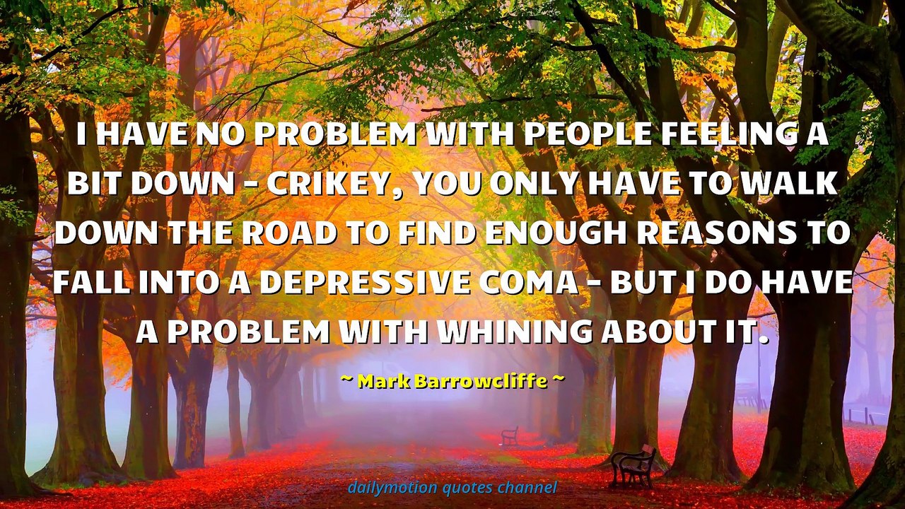 Mark Barrowcliffe Quotes