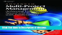 Télécharger Epub Advanced Multi-Project Management: Achieving Outstanding Speed and Results with