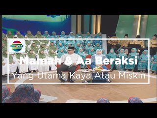 Mamah & Aa Beraksi - Yang Utama Kaya Atau Miskin