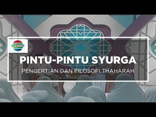 Pintu-Pintu Syurga - Pengertian dan Filosofi Thaharah