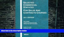 Buy  Selected Commercial Statutes For Sales and Contracts Courses, 2011 Carol L. Chomsky  Full Book