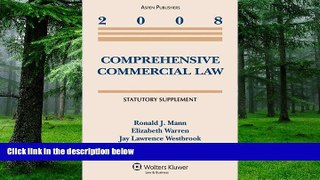 Buy  Comprehesive Commercial Law 2008 Supplement Ronald Mann  Book