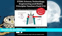 Buy Clive W. Humphris STEM: Science, Technology, Engineering and Maths Principles Teachers Pack