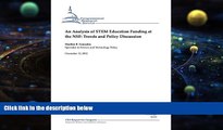 Buy Heather B. Gonzalez An Analysis of STEM Education Funding at the NSF: Trends and Policy