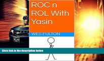 Pre Order ROC n ROL With Yasin (ROC n ROL Day-End Stories Book 25) Wes Fulton On CD