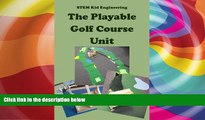 Pre Order STEM Kid Engineers - The Playable Golf Course Design Unit for Gifted and Talented Mark