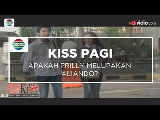 Apakah Prilly Melupakan Aliando? - Kiss Pagi 07/01/16