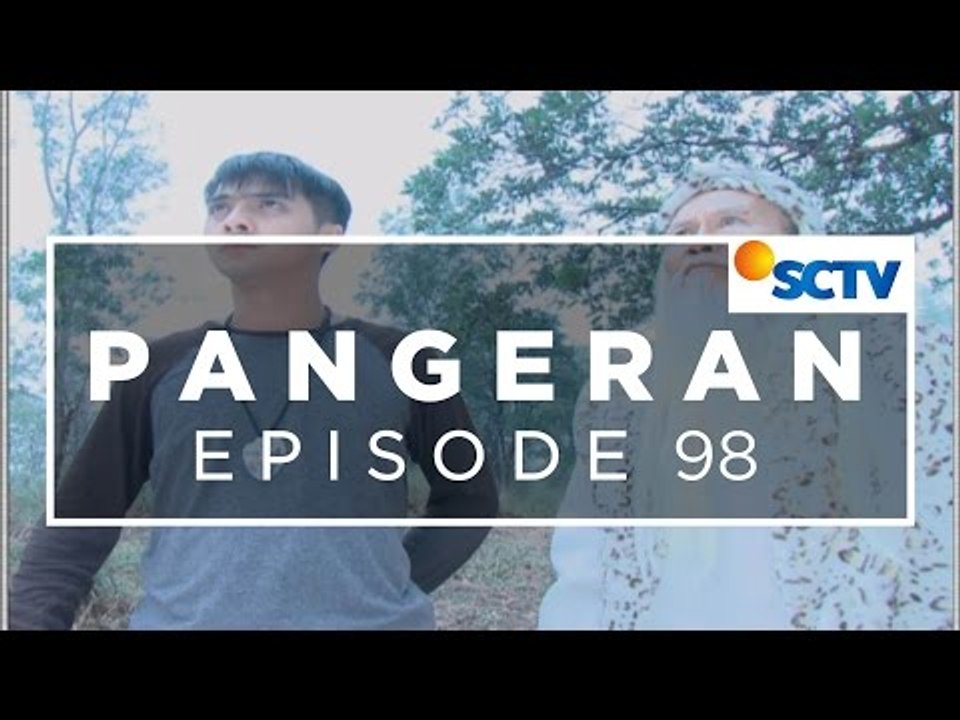 Pangeran - Episode 98