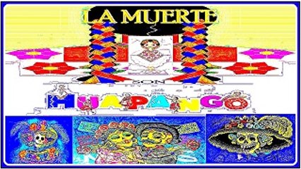 LA MUERTE. SON HUAPANGO. DIVERCANTA