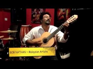 Friend of VETTI PASANGA - Bob Nathan (Malaysian Artiste)