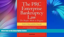 Online Deryck A. Palmer The PRC Enterprise Bankruptcy Law - The People s Work in Progress Full