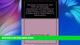 Online Frank R. Kennedy Kennedy, Countryman   Williams on Partnerships, Limited Liability Entities