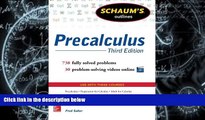 Price Schaum s Outline of Precalculus, 3rd Edition: 738 Solved Problems   30 Videos (Schaum s