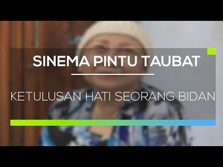 Sinema Pintu Taubat - Ketulusan Hati Seorang Bidan
