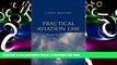 PDF [FREE] DOWNLOAD  Practical Aviation Law, Fourth Edition: Text FOR IPAD