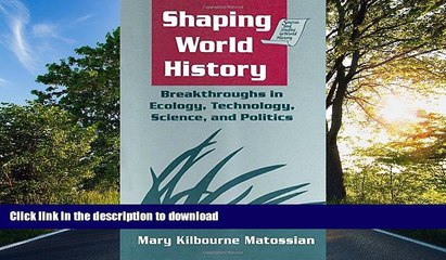 BEST PDF  Shaping World History (Sources   Studies in World History) BOOK ONLINE