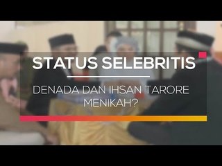 Denada dan Ihsan Tarore Menikah  - Status Selebritis