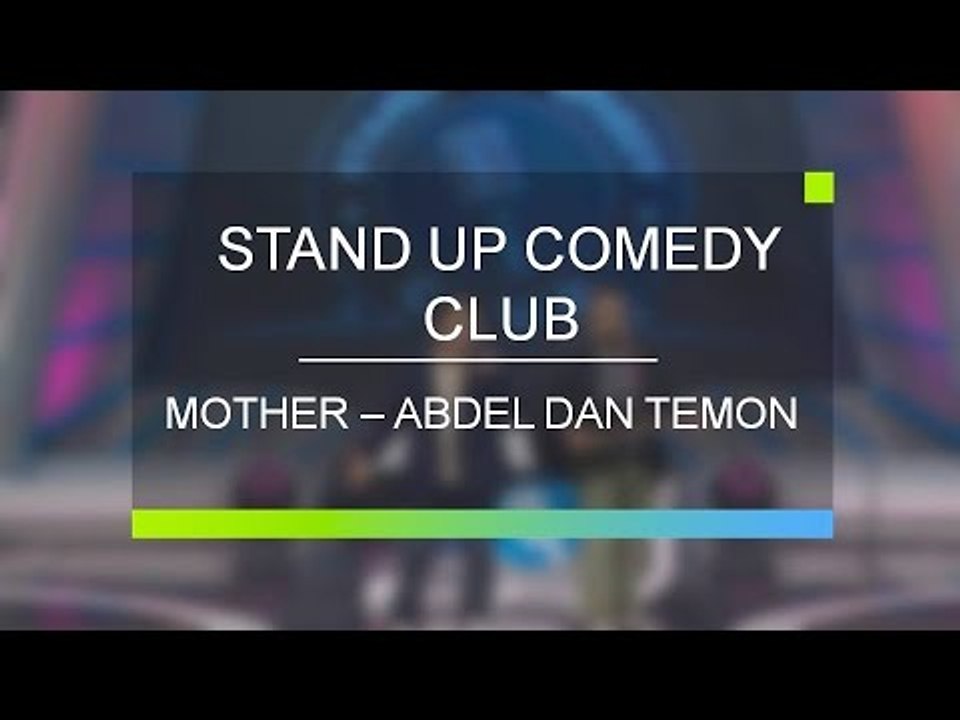 Mother - Abdel dan Temon (Stand Up Comedy Club)