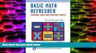 Best Price Basic Math Refresher, 2nd Ed.: Everyday Math for Everyday People (Mathematics Learning